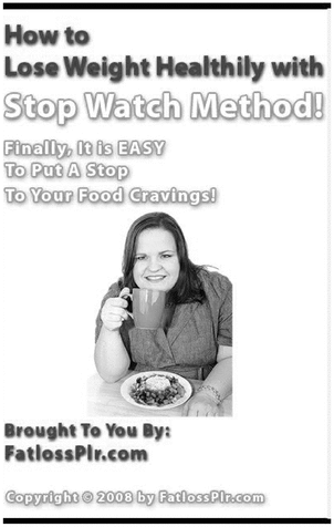 Product picture How to Lose Weight Healthy with Stop Watch Method! 